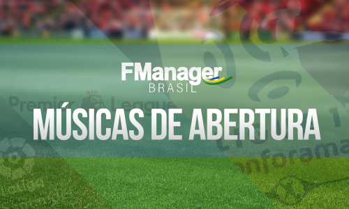 Mais informações sobre "Músicas de abertura - FManager Brasil"