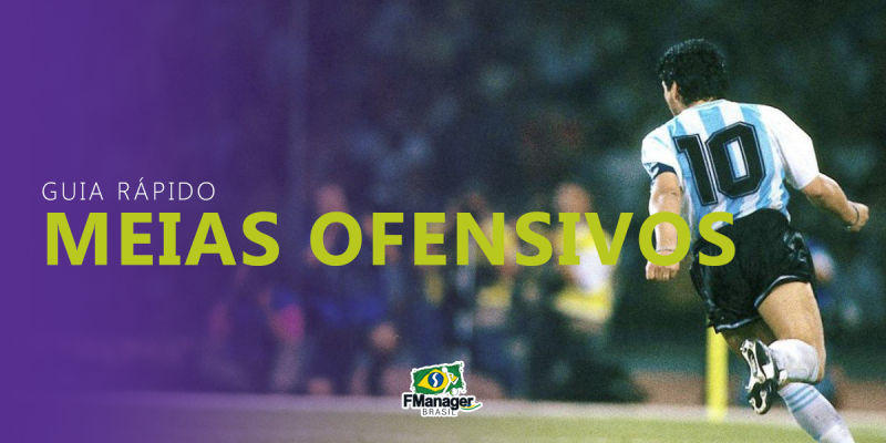 guia rápido dos meias ofensivos.png